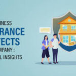 Business Insurance Basics: Protect Your Company Today